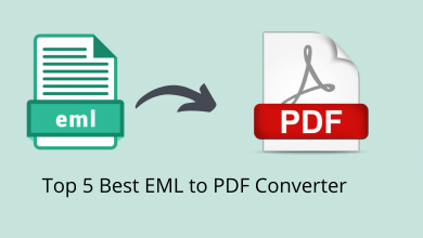 Photo of Top 5 Best EML to PDF Converter for Windows